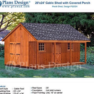 20&#39; X 24&#39; Shed with Porch, Guest House, Cottage or Cabin Building Plans, Material List Included #P52024