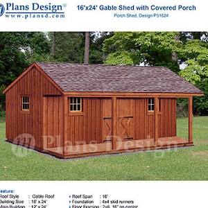 16&#39; X 24&#39; Shed with Porch, Guest House, Cottage or Cabin Building Plans, Material List Included #P51624