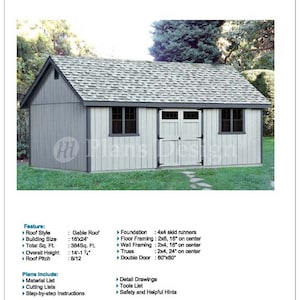 16&#39; x 24&#39; Backyard Storage Shed Plans Gable Roof, Material List, Detail Drawnings and Step-by- Step Instructions Included #D1624G