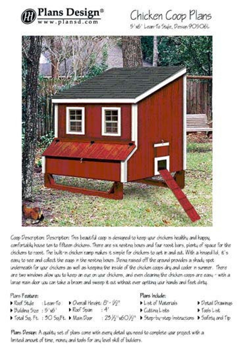 May include: A red and white chicken coop with a ramp and a hinged door. The coop is 5'16' and is designed to house 10 to 15 chickens. The plans include a list of materials, cutting lists, detailed drawings, a tools list, step-by-step instructions, and safety and tip information. Plans Design: A quality set of plans come with every detail you need to complete your project with a limited amount of time, money, and tools for any level of builders.