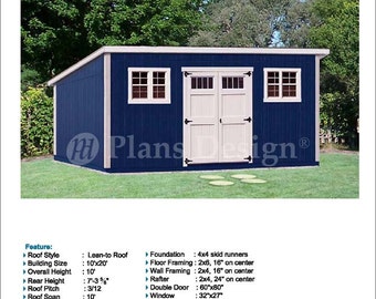 10' x 20' Garden Storage Modern Roof Style, Shed Plans / Blueprints, Material List and Step-by- Step Instructions Included #D1020M
