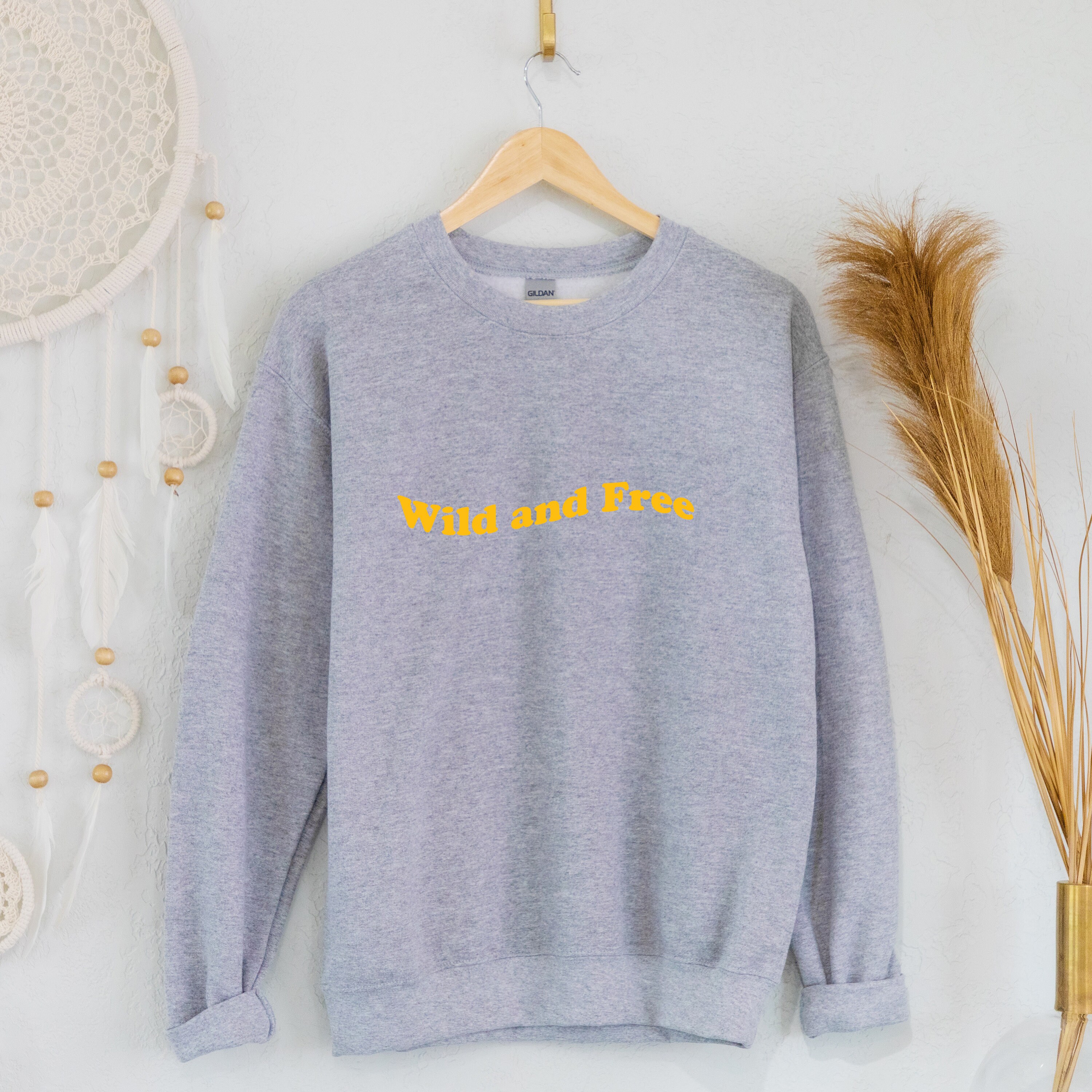Wild and Free Yellow Slogan Sweatshirt Chill Grey Black White - Etsy