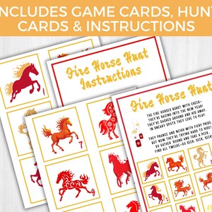 May include: Game cards and instructions for a Fire Horse Hunt. The cards feature illustrations of red and orange horses with gold accents. The text includes the title "Fire Horse Hunt Instructions" and a poem about the hunt.
