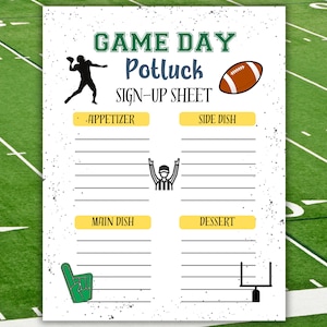 Könnte beinhalten: Ein weißes Anmeldeformular für ein Game-Day-Potluck mit Football-Grafiken. Der Text lautet "GAME DAY Potluck SIGN-UP SHEET" und enthält Kategorien für Vorspeisen, Beilagen, Hauptgerichte und Desserts. Enthält einen Football, einen Schiedsrichter und einen Schaumstoff-Finger.