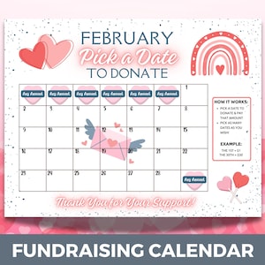 February Fundraising Calendar, Pick a Date to Donate, PTA Fundraiser, Cash Calendar, Team Fundraiser, Donation Calendar, Fundraiser Tracker
