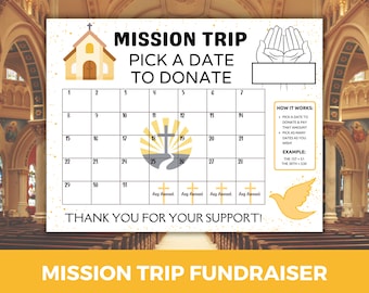 Könnte beinhalten: Ein druckbarer Kalender mit einer Kirche und einer Taube als Grafik. Der Kalender trägt den Titel "Mission Trip Pick a Date to Donate". Er hat einen Abschnitt für "So funktioniert's" und einen Abschnitt "Beispiel". Der Kalender soll helfen, Spenden für eine Missionsreise zu sammeln.