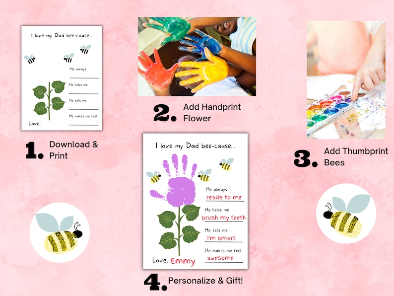 Puede incluir: Un modelo de manualidad para el D&iacute;a del Padre con instrucciones. Los pasos incluyen descargar, imprimir, agregar una flor de huellas de manos, abejas de huellas de pulgar y personalizar la obra de arte. El producto final es una flor de huellas de manos con un tema de abejas.