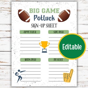 Op de afbeelding: Een wit aanmeldformulier met de tekst "Big Game Potluck" en football-afbeeldingen. Bevat secties voor voorgerechten, bijgerechten, hoofdgerechten en desserts. Een groene cirkel met het woord "Editable" staat rechts.