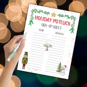 May include: A printable sign-up sheet for a holiday potluck. The sign-up sheet has a white background with red and green festive decorations. The text "HOLIDAY POTLUCK SIGN-UP SHEET" is at the top of the sheet. The sheet has two columns labelled "NAME" and "BRINGING".