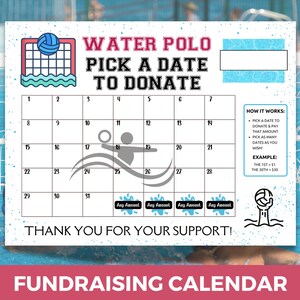 Może przedstawiać: Biały kalendarz zbiórki z napisem „Water Polo Pick a Date to Donate”. Kalendarz ma siatkę na daty, ilustracje piłki wodnej i napis „Dziękujemy za wsparcie!”