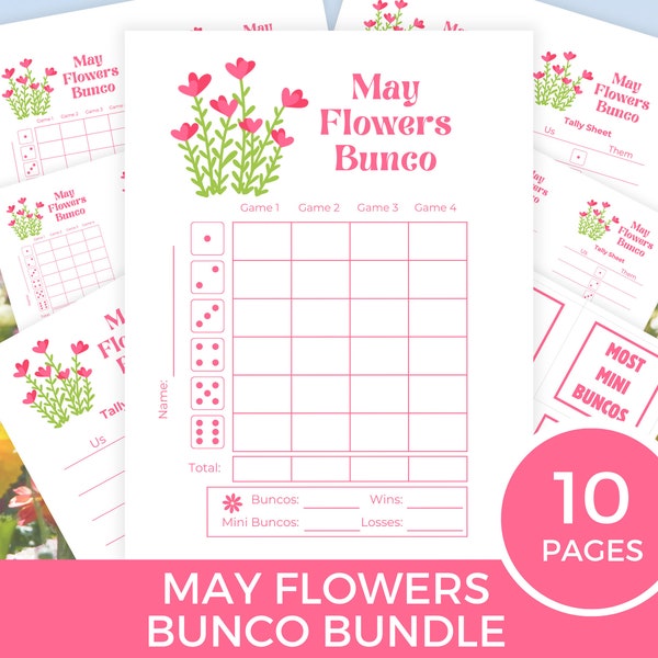 May Flowers Bunco Score Sheets, May Bunco Sheets, Spring Bunco Game, Bunco Babe Cards, May Bunco Party, May Flowers Bunco Night Dice