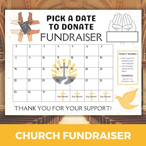 May include: A printable calendar with a church theme for a fundraiser. The calendar has a cross and a dove on it. The text says "Pick a date to donate" and "Church fundraiser".