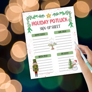 May include: A printable holiday potluck sign-up sheet with a festive Christmas theme. The sheet is decorated with holly, a star, and illustrations of a nutcracker, a snowman, and a candle. The sheet has sections for appetizer, side dish, main dish, and dessert.