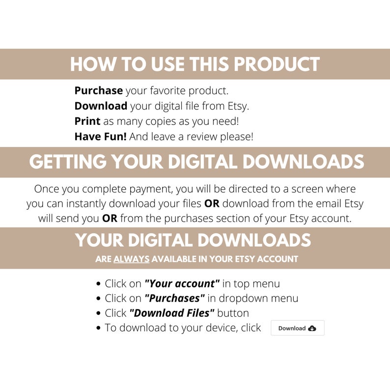 Pode incluir: Um gr&aacute;fico bege e branco com instru&ccedil;&otilde;es sobre como baixar um produto digital do Etsy. O texto inclui etapas como comprar, baixar e imprimir. Ele tamb&eacute;m explica onde encontrar os downloads digitais em sua conta do Etsy.