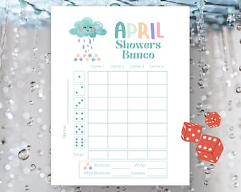 May include: A printable April Showers Bunco scorecard with a cute cartoon cloud and raindrops. The scorecard has spaces for four games, a total score, and a section for wins, losses, buncos, and mini buncos.