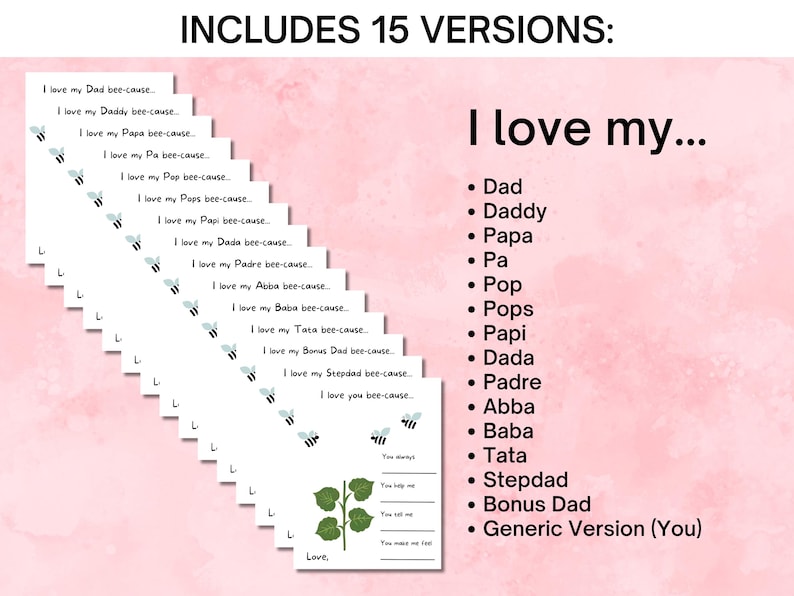 Puede incluir: Un mont&oacute;n de tarjetas blancas con ilustraciones de abejas y el texto "I love my..." seguido de varios t&eacute;rminos cari&ntilde;osos para padres. Las tarjetas est&aacute;n sobre un fondo rosa e incluyen el texto "INCLUDES 15 VERSIONS:"