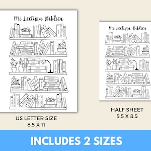 May include: A black and white printable design of a bookshelf with the title "Mi Lectura Biblica" and the names of books of the Bible in Spanish. The design is available in two sizes: US Letter (8.5 x 11 inches) and Half Sheet (5.5 x 8.5 inches).
