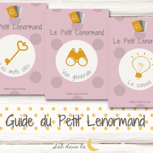 Guide du Petit Lenormand Découvrir les Mots clés des 36 cartes ,une description générale et un conseil pour chaque carte / PDF à télécharger