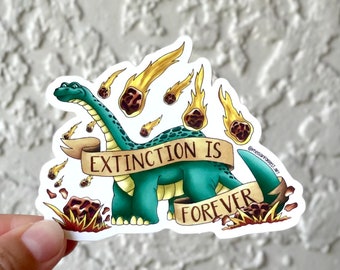 Extinction is Forever Sticker