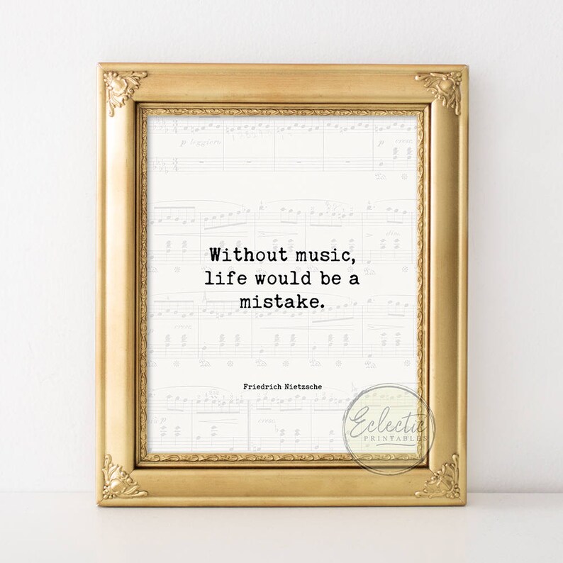 Music Quote Printable Music Quote Wall Art Without Music - Etsy