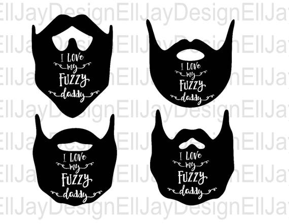 Download Beard svg I love my fuzzy daddy svg dfx studio3 cut | Etsy