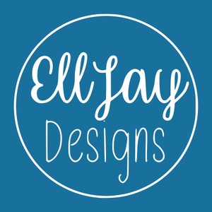 May include: White text on a blue circle reads "EllJay Designs".
