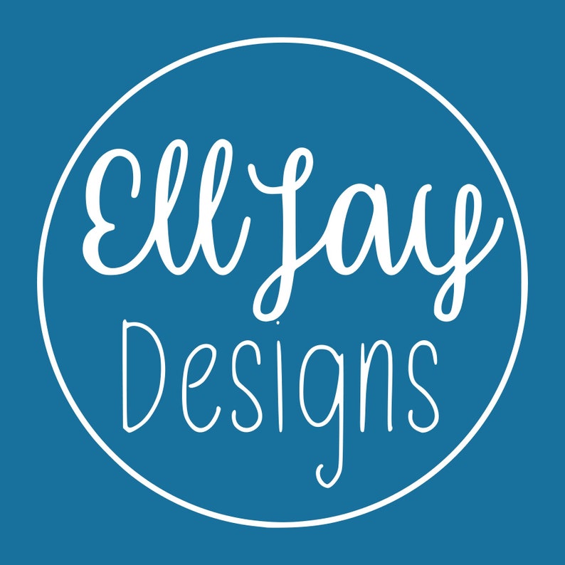 May include: White text on a blue circle reads "EllJay Designs".