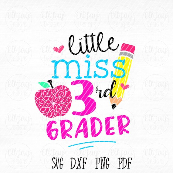 Back To School Svg Third Grader 3rd Grade Little Miss 3rd Etsy