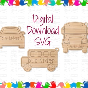 Bus rider tag laser svg file, Car rider tag laser svg file, Glowforge file, Backpack bookbag tag, School zipper charm, school Keychain svg