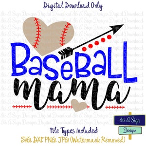 Baseball Mama SVG, Baseball Mom Cut File, Silhouette, Cricut, Baseball Mom SVG, Baseball svg, Mother's Day Gift