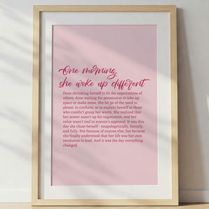 Unique Gift For Mom | One Morning She Woke Up Different Print | Empowering Feminist Wall Art | Inspirational Quote | Digital Download
