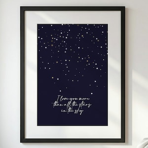 I Love You More than All the Stars in the Sky | Inspirational Quote | Valentine's Day Gift | Printable Wall Art