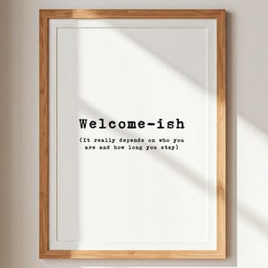 Welcome-Ish Art Print | Hallway Print | Funny Hallway Sign | Entry Way Decor | Printable Wall Art