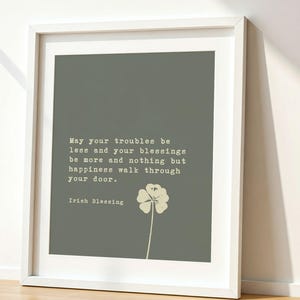 May Your Troubles Be Less | Irish Blessing Print | Irish House Blessing | Housewarming Gift | Saint Patrick&#39;s Day | Printable Wall Art