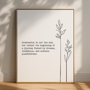 Class Of 2025 Graduation Gift | Inspirational Quote For College Graduated | Printable Wall Art