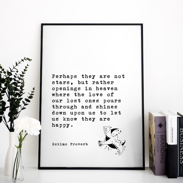 Perhaps They Are Not Stars But Openings In Heaven | Eskimo Proverb | Birthday Gift | Inspirational Quote | Printable Wall Art