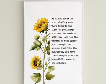 Be A Sunflower In Your Mind's Garden Poem | Birthday Gift | Mental Health Print | Self Love Art | Plant Lover Gift | Printable Wall Art