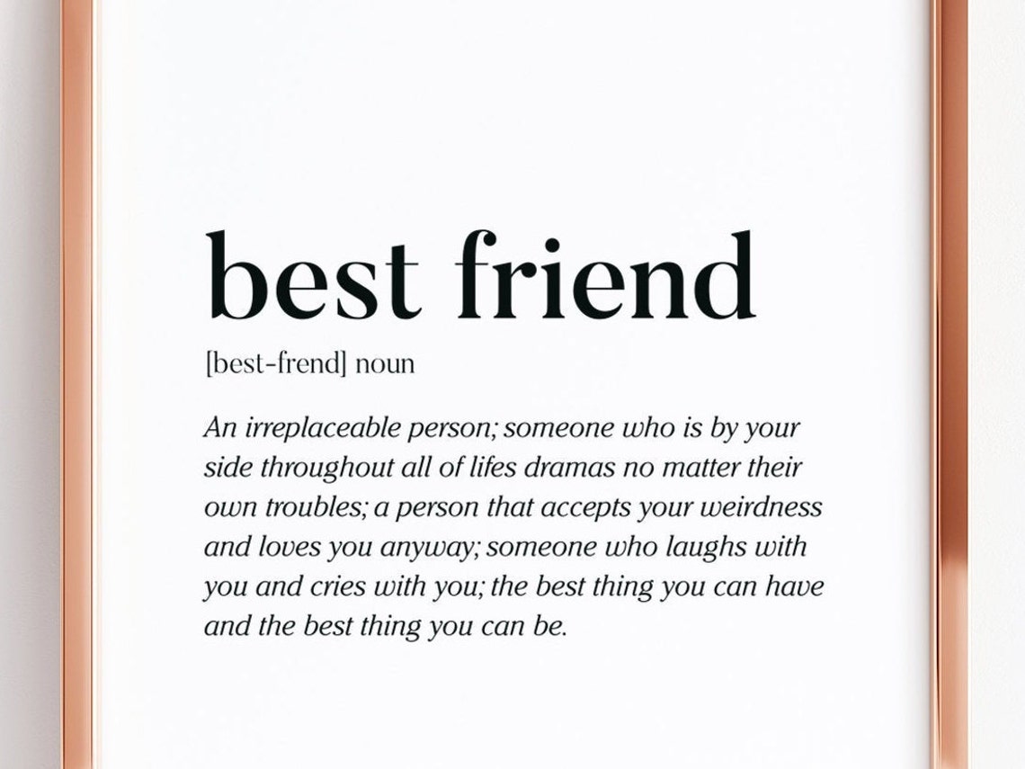 Best Friend Bestie Definition Print Friendship Print Best Etsy