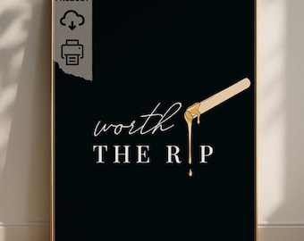 Worth The Rip | Waxing Room Decor | Waxing Artist Poster | Esthetician Beauty Salon | Printable Wall Art