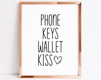 Phone Keys Wallet Kiss, Front Door Checklist, Entrance Way Print, Wall Art For Entryway, Aesthetic Home Decor