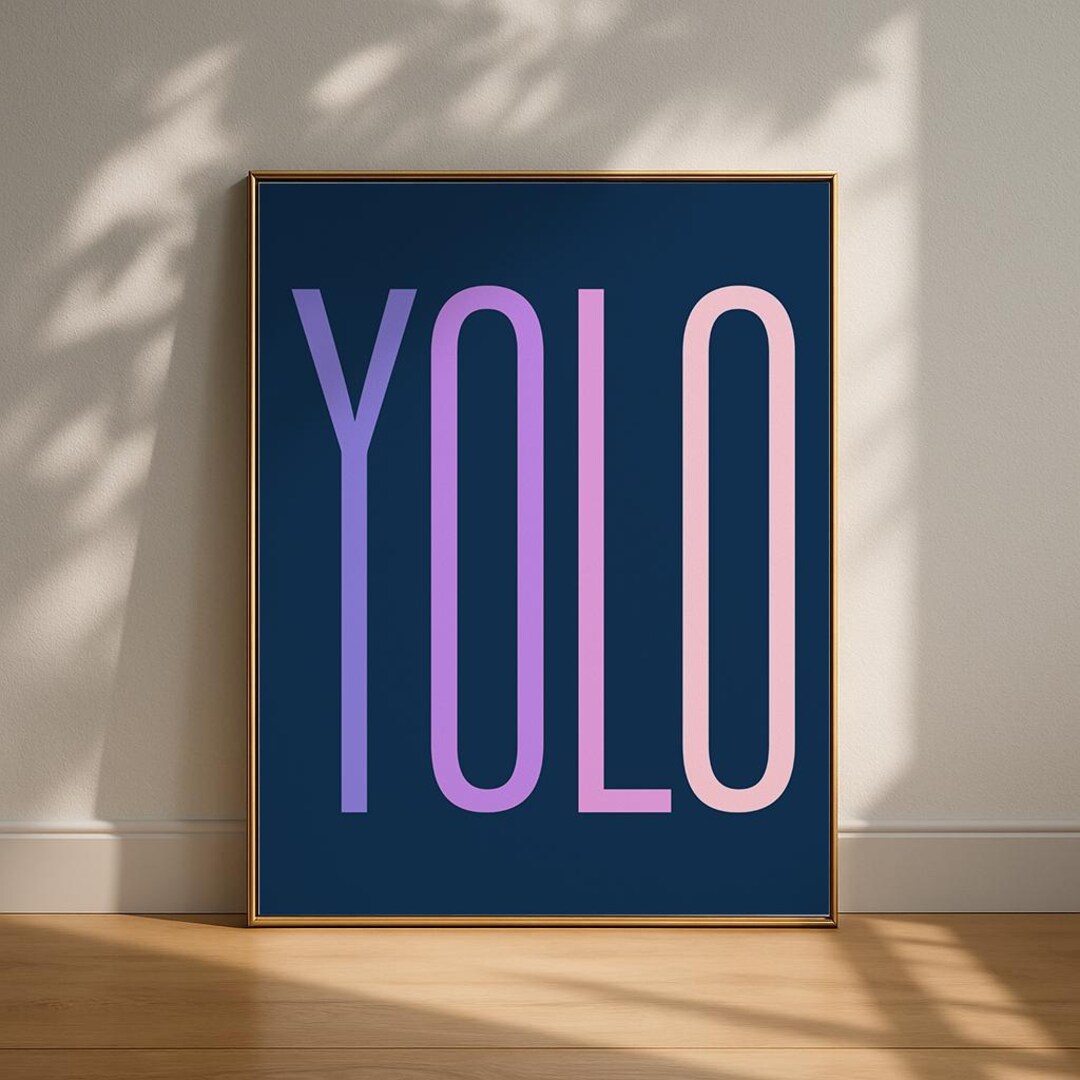 YOLO Print | You Only Live Once Poster | Colourful Decor | Printable ...
