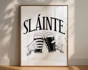 Stampa Sláinte Irish Toast, Arredamento carrello bar, Arte da parete per pub, Poster da cucina (Download digitale)