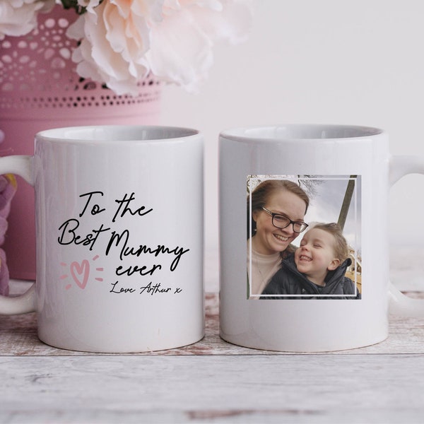 PERSONALISED Mum / Mummy Photo Mug | World's Best Mum Ever Mug, Mothers Day Gift for Mummy, Birthday Gift for Her Photo Gifts for Grandma