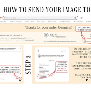 May include: A graphic with instructions on how to send an image to Little Bea's Boutique on Etsy. The steps include clicking on the order, sending a message, and checking the confirmation email for the estimated dispatch date.