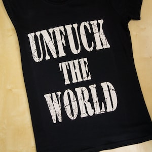 Unfuck The World - Chemise femme - Déclaration - Chemise - Rage Against The Machine - Prophets Of Rage - Punk