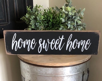 Home Sweet Home sign, Farmhouse sign, rustic home sweet home sign, black home sweet home sign
