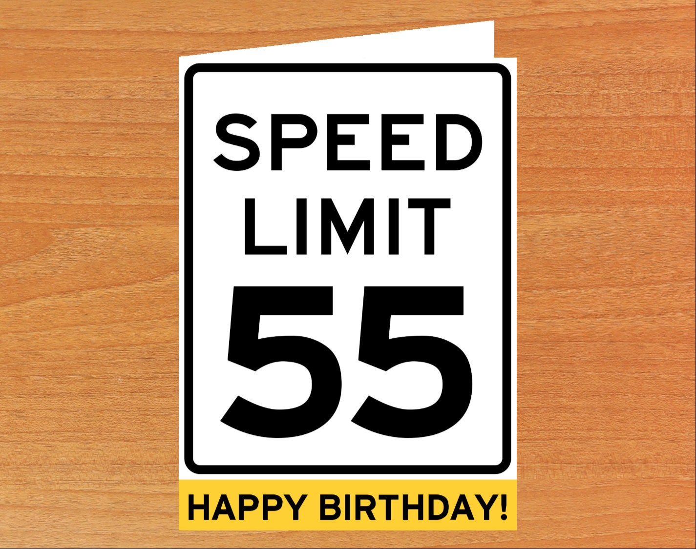 Printable Speed Limit Birthday Card 55th Speed Limit Sign Etsy