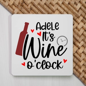 Personalised Wine O&#39;Clock Square Round Acrylic Coaster Gifts Ideas For Christmas Mothers Day Fathers Day Birthdays UV Printed