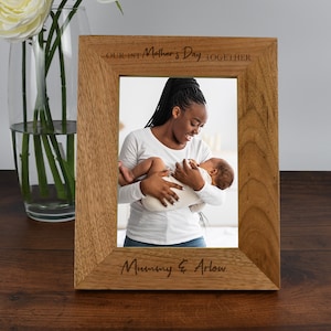 Personalised Our First Mother&#39;s Day Together Wooden Photo Frame 4x6 5x7 Gifts Ideas & For Mothers Day New Mum Baby Shower NewBorn Baby