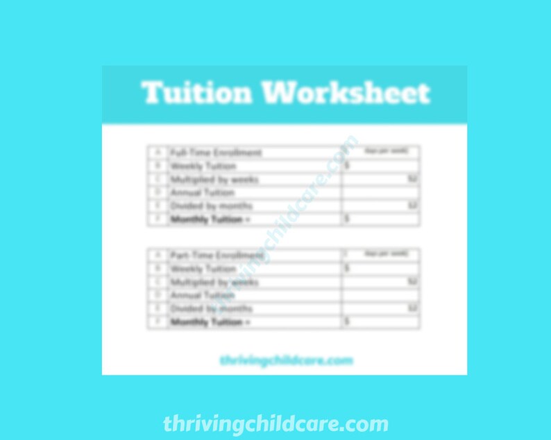 PRINTABLE WORKSHEET - Tuition Worksheet for Childcare Providers and ...